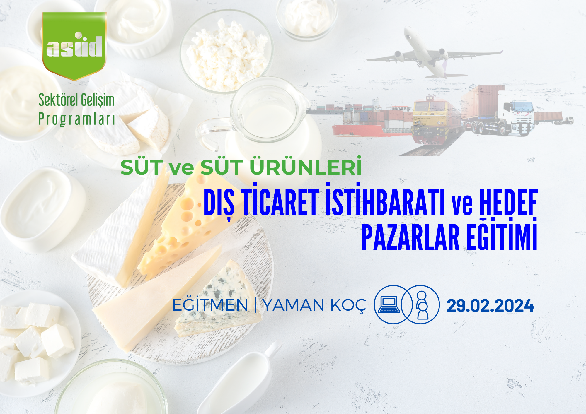 Süt ve Süt Ürünleri Hedef Pazarlar Analiz Eğitimi