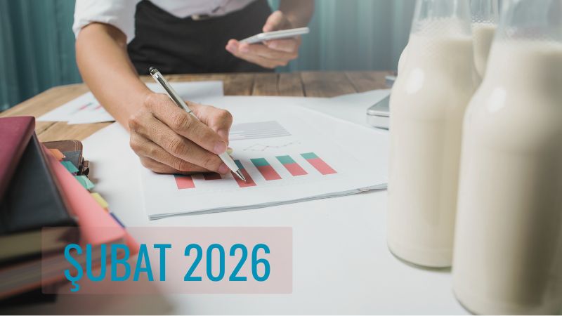 Süt ve Süt Ürünleri Üretim İstatistikleri – Şubat 2026